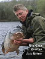 Big Carp Hunters: Nick Helleur