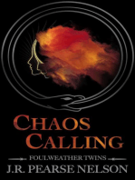 Chaos Calling: Foulweather Twins, #2