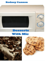 Desserts With Mic: microwave cooking, #2