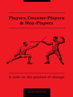 Players, Counter-Players & Non-Players