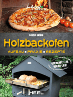 Holzbackofen: Aufbau - Praxis - Rezepte