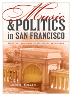 Music and Politics in San Francisco: From the 1906 Quake to the Second World War