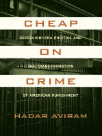 Cheap on Crime: Recession-Era Politics and the Transformation of American Punishment