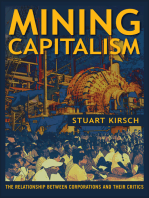 Mining Capitalism: The Relationship between Corporations and Their Critics