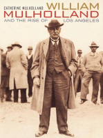 William Mulholland and the Rise of Los Angeles