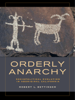 Orderly Anarchy: Sociopolitical Evolution in Aboriginal California