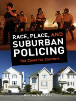 Race, Place, and Suburban Policing