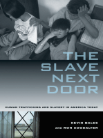 The Slave Next Door: Human Trafficking and Slavery in America Today