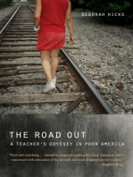 The Road Out: A Teacher's Odyssey in Poor America