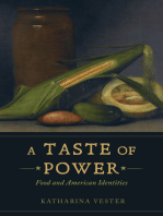 A Taste of Power: Food and American Identities