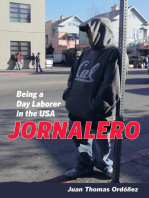 Jornalero: Being a Day Laborer in the USA