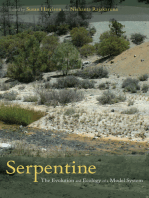 Serpentine: The Evolution and Ecology of a Model System