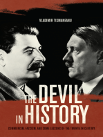 The Devil in History: Communism, Fascism, and Some Lessons of the Twentieth Century