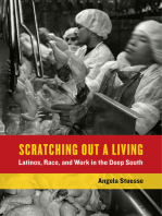 Scratching Out a Living: Latinos, Race, and Work in the Deep South