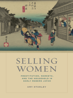 Selling Women: Prostitution, Markets, and the Household in Early Modern Japan