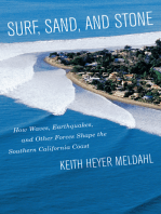 Surf, Sand, and Stone: How Waves, Earthquakes, and Other Forces Shape the Southern California Coast