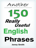 Another 150 Really Useful English Phrases.: 150 Really Useful English Phrases, #2