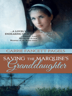 Saving The Marquise's Granddaughter