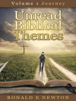 Unread Biblical Themes: (Volume 1 Journey)