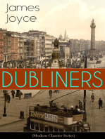 DUBLINERS (Modern Classics Series): The Sisters, An Encounter, Araby, Eveline, After the Race, Two Gallants, The Boarding House, A Little Cloud, Counterparts, Clay, A Painful Case, Ivy Day in the Committee Room, Mother, Grace & The Dead