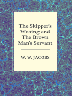 The Skipper's Wooing and The Brown Man's Servant