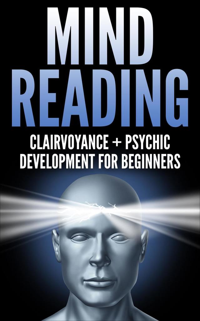MIND READING: Clairvoyance and Psychic Development by Crystal Muss ...
