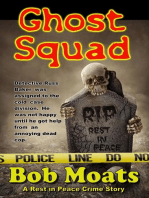 Ghost Squad: A Rest in Peace Crime Story, #1