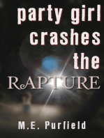 Party Girl Crashes the Rapture: Tenebrous Chronicles