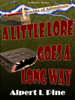 A Little Lore Goes a Long Way