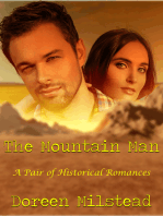 The Mountain Man: A Pair of Historical Romances