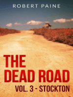 The Dead Road: Vol. 3 - Stockton: The Dead Road, #3