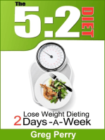 The 5:2 Diet: Lose Weight Dieting Only 2 Days a Week