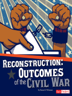 Reconstruction: Outcomes of the Civil War