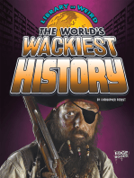 The World's Wackiest History