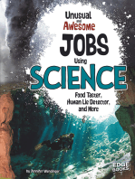 Unusual and Awesome Jobs Using Science