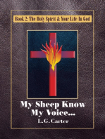 My Sheep Know My Voice: The Holy Spirit & Your Life In God, #2