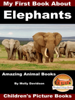 My First Book about Elephants: Amazing Animal Books - Children's Picture Books