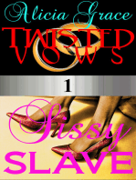 Sissy Slave (Twisted Vows Episode 1)