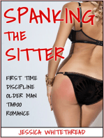 Spanking the Sitter (First Time Discipline Older Man Taboo Romance)