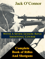 Complete Book of Rifles And Shotguns: with a Seven-Lesson Rifle Shooting Course