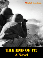 The End Of It: A Novel