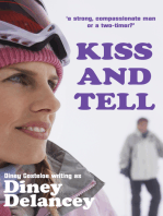 Kiss and Tell