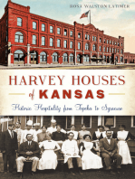 Harvey Houses of Kansas: Historic Hospitality from Topeka to Syracuse