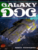 Galaxy Dog: Dark Galaxy, #1