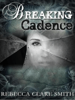 Breaking Cadence: Survival Trilogy, #1