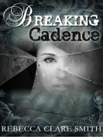 Breaking Cadence