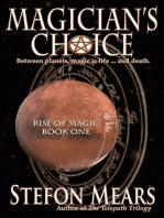Magician's Choice: Rise of Magic, #1