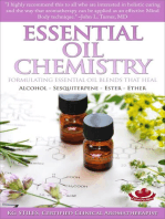 Essential Oil Chemistry - Formulating Essential Oil Blends that Heal - Alcohol - Sesquiterpene - Ester - Ether: Healing with Essential Oil