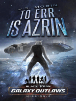 To Err is Azrin: Black Ocean: Galaxy Outlaws, #4