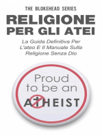 Religione per gli atei - La guida definitiva per l'ateo e il manuale sulla religione senza Dio